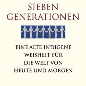 sieben generationen