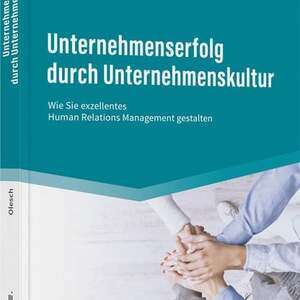 Unternehmenserfolg durch Unternehmenskultur